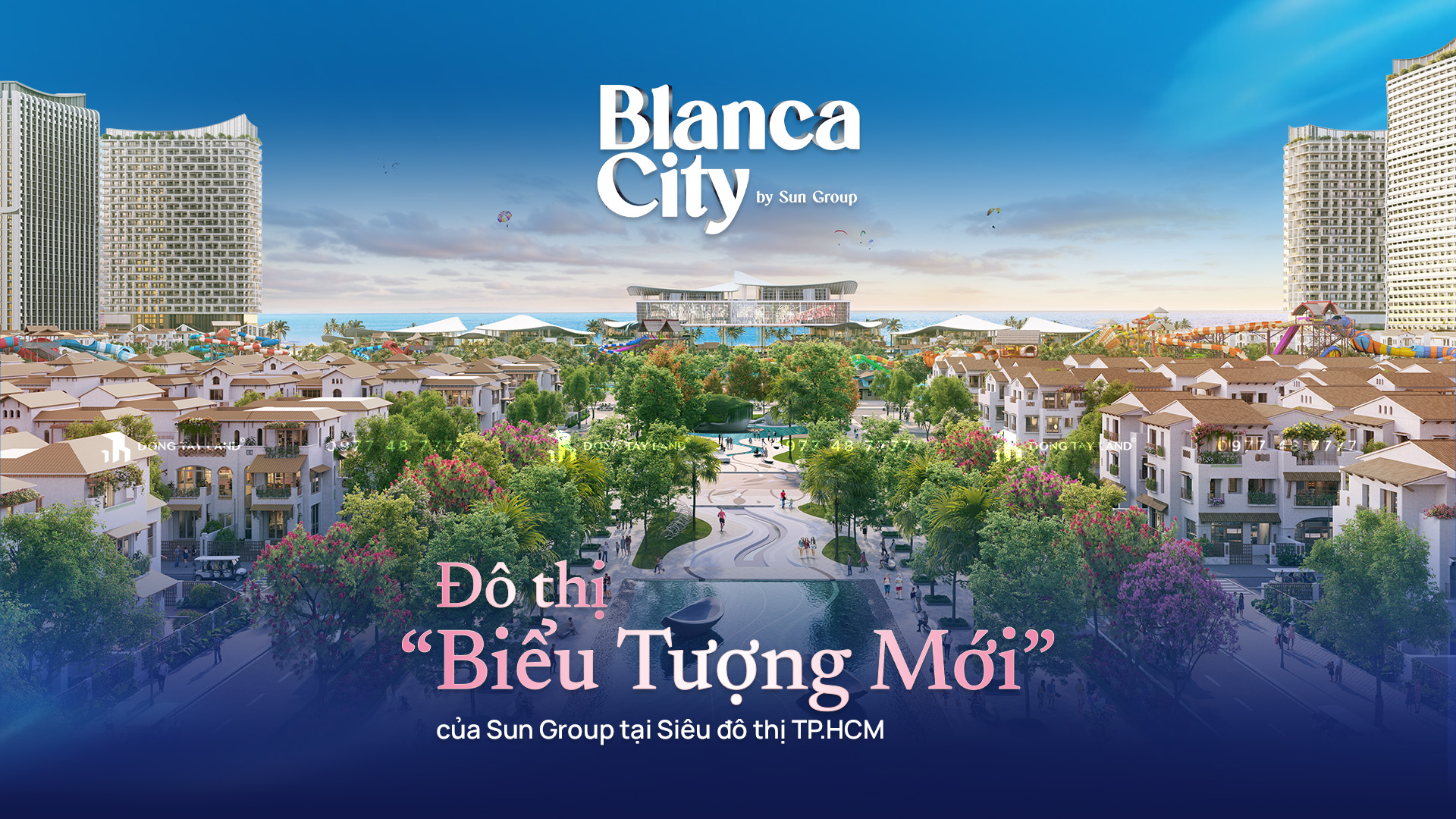 Phối cảnh tổng thể dự án Blanca City Sun Group Vũng Tàu - Phân phối bởi Đông Hoà Group